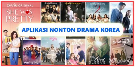 15+ Aplikasi Nonton Drakor Gratis Sub Indo Lengkap 2024