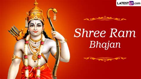 Shree Ram Bhajan and Devotional Songs List: Bhakti Geet Videos ...