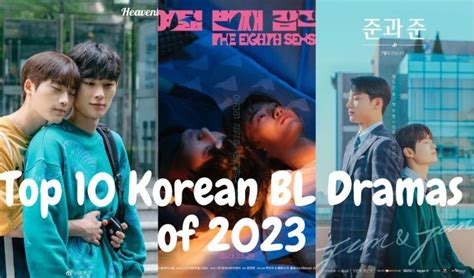 Top 10 Korean BL Dramas of 2023 - Korean Lovey