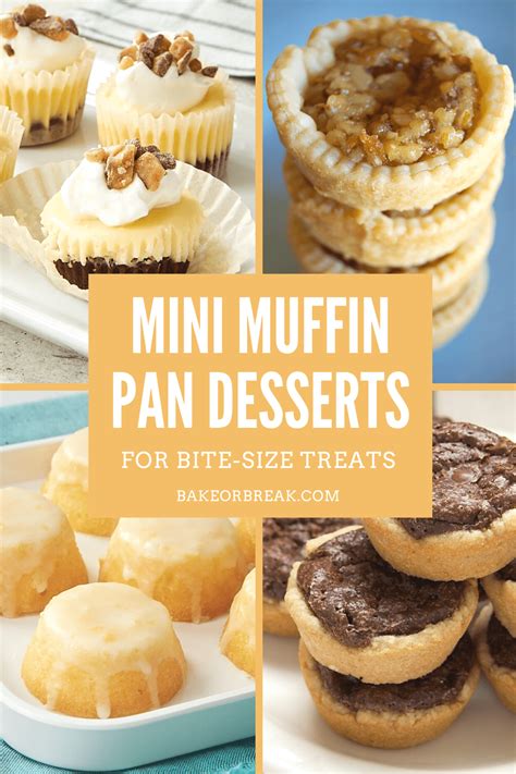 16 Mini Muffin Pan Dessert Recipes | Tiny, Tasty Treats | Mini dessert ...