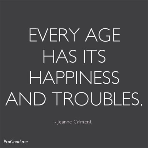 Jeanne Calment Quotes. QuotesGram