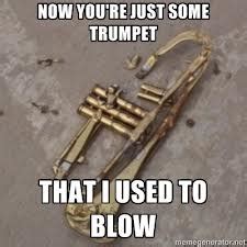 Trumpet Meme's - Meme's for Band Kids