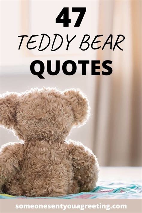 47 Teddy Bear Quotes and Images - Someone Sent You A Greeting