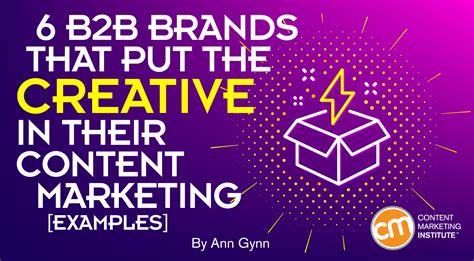 6 B2B Brands That Put the Creative in Their Content Marketing [Examples]