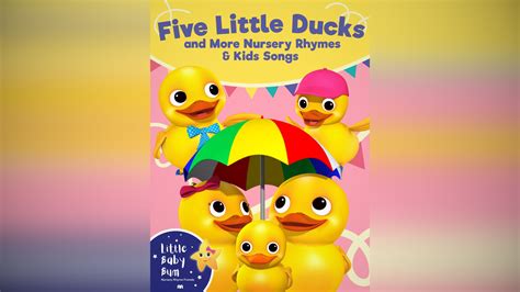 Little Baby Bum - Five Little Ducks and More Nursery Rhymes & Kids ...