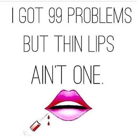 Funny Lip Filler Quotes - ShortQuotes.cc