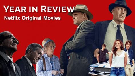 Netflix Original Movies Year in Review: More is (Slightly) Less - What ...