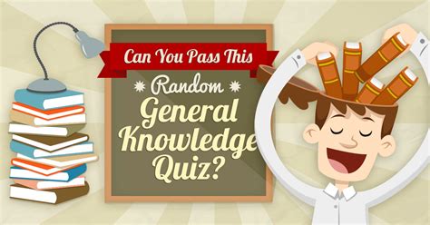 Can You Pass This Random General Knowledge Quiz?