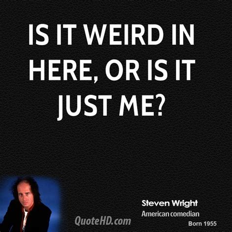 Steven Wright Quotes. QuotesGram