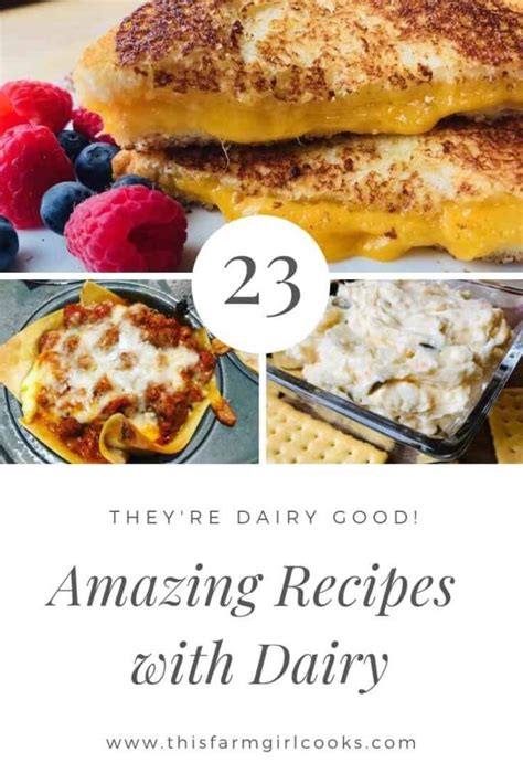 23 Amazing Dairy Recipes to Try Right Now