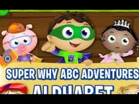 Games super why abc adventures