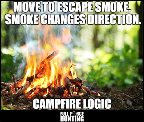 Camping Fire Meme 10++ | IDN Camping