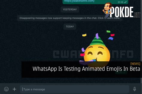 WhatsApp Is Testing Animated Emojis In Beta – Pokde.Net