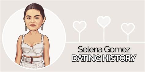 selena gomez dating history