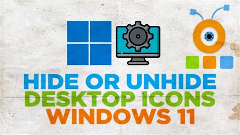 Hide Unhide Desktop Icon In Windows 11 How To Hide Or Unhide Desktop ...