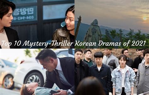 Top 10 Mystery-Thriller Korean Dramas of 2021 - Korean Lovey