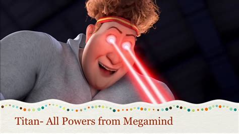 Megamind Titan