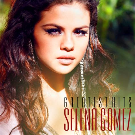 Bigger Size Pic: Selena Gomez - Greatest Hits (Official cover)