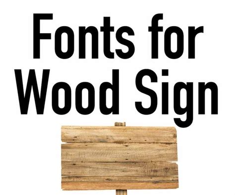 13+ Best Fonts For Wood Sign | Download And Use Them Now