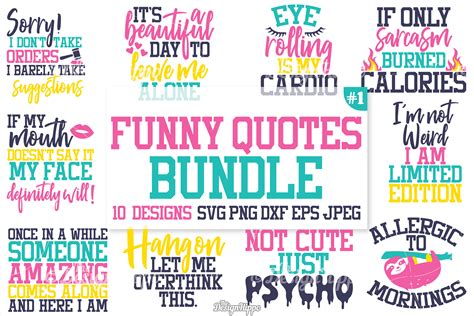 Funny Quotes SVG Bundle, Funny T-Shirt Quotes, SVG, PNG, DXF (136852 ...