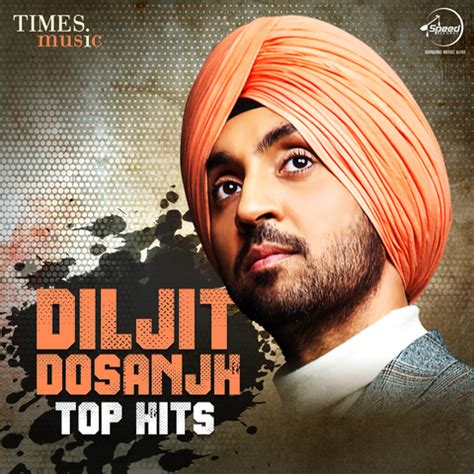 Diljit Dosanjh - Top Hits Songs Download: Diljit Dosanjh - Top Hits MP3 ...