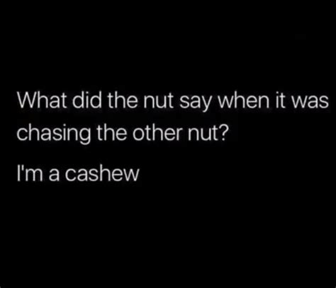 Kids jokes. Cashew. | Cheesy jokes, Dad jokes funny, Funny jokes for kids