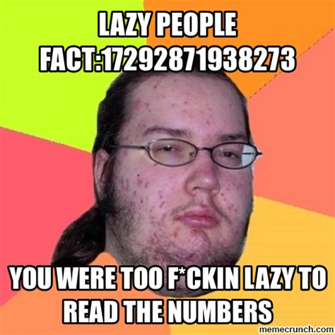 Lazy people Memes