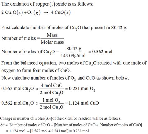 The oxidation of copper(I) oxide, Cu2O(s), to copper(II) oxide, CuO(s ...