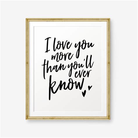 I Love You More Than You'll Ever Know Printable Children - Etsy