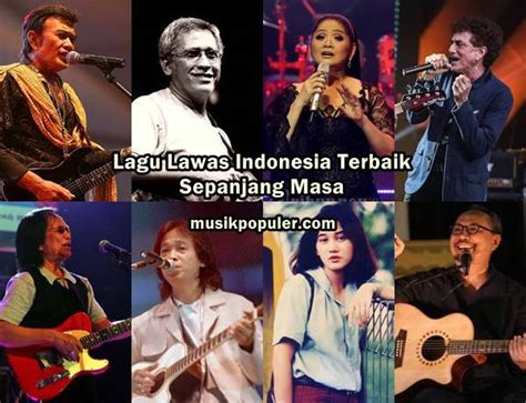 500+ Lagu Lawas Indonesia Terbaik Sepanjang Masa (Paling Lengkap ...