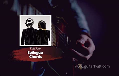 Daft Punk - Epilogue Chords - Guitartwitt