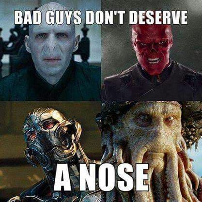 Bad guys don't deserve a nose. Funny Disney Jokes, Funny Marvel Memes ...