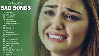 NEW HINDI SAD SONGS 2019 \ Best Heart Touching Hindi Songs Playlist ...