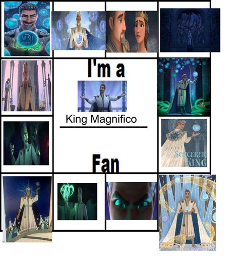 I'm a King Magnifico Fan by Neverlander123 on DeviantArt