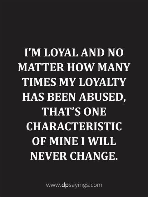 90+ Loyalty Quotes And Sayings About Being Loyal (2020) - DP Sayings