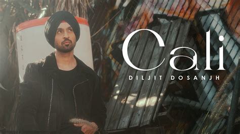 CALI LYRICS - Diljit Dosanjh | MoonChild Era | LyricsGoal