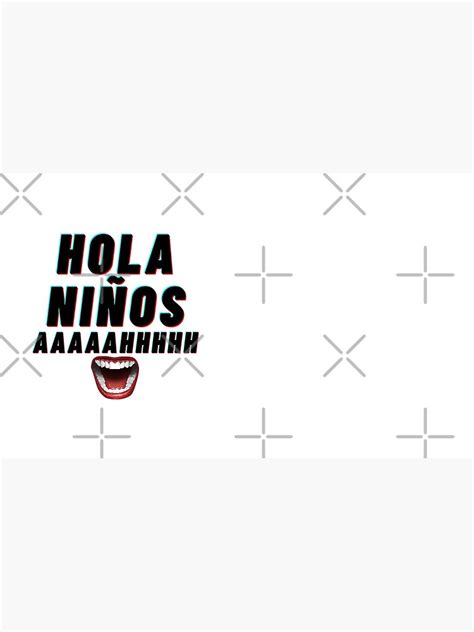 "Hola Ninos Meme" Mug by AlayneYoung | Redbubble