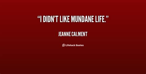 Jeanne Calment Quotes. QuotesGram