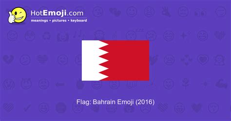 🇧🇭 Flag: Bahrain Emoji Meaning with Pictures: from A to Z