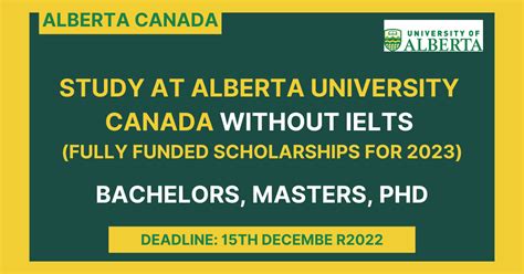 Alberta University Scholarships 2023 (Apply Without IELTS):Apply by 15 ...