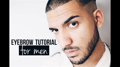 EYEBROW TUTORIAL FOR MEN | DemTheCeleb - YouTube