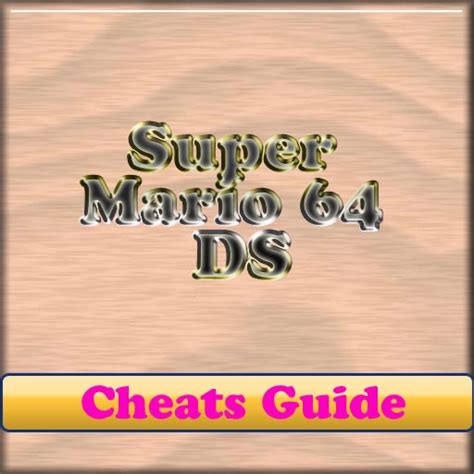 Cheats for Super Mario 64 DS - FREE by jChicken.com