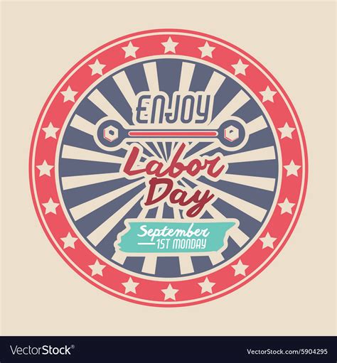 Labor day design Royalty Free Vector Image - VectorStock