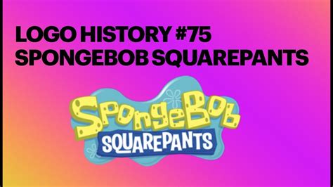 Logo History #75 SpongeBob SquarePants - YouTube