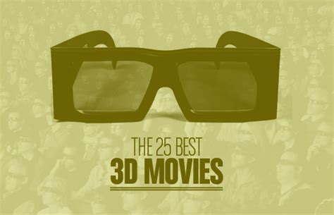 The 25 Best 3D Movies | Complex