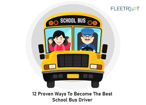 12 Proven Ways To Become The Best School Bus Driver