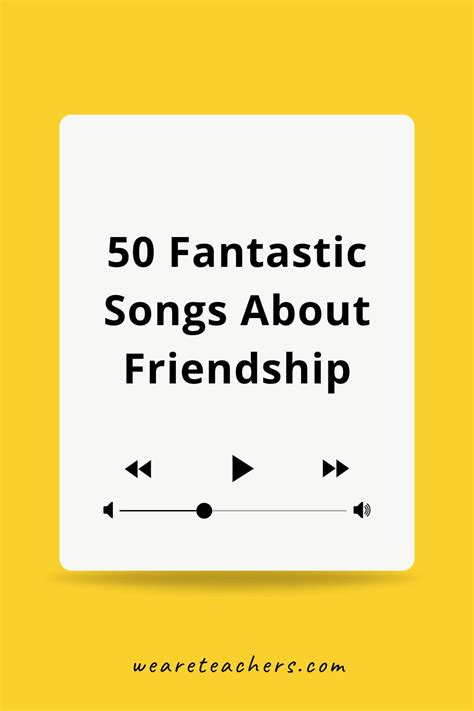 50 Fantastic Songs About Friendship