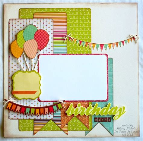 1000+ images about Scrapbook - Birthday Layouts on Pinterest | Birthday ...