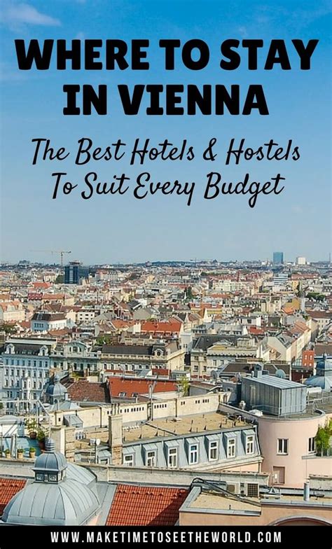 Where to Stay in Vienna: The Best Hotels and Hostels to suit every ...