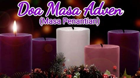 Doa Masa Advent Menurut Iman Katolik - Tribunpontianak.co.id